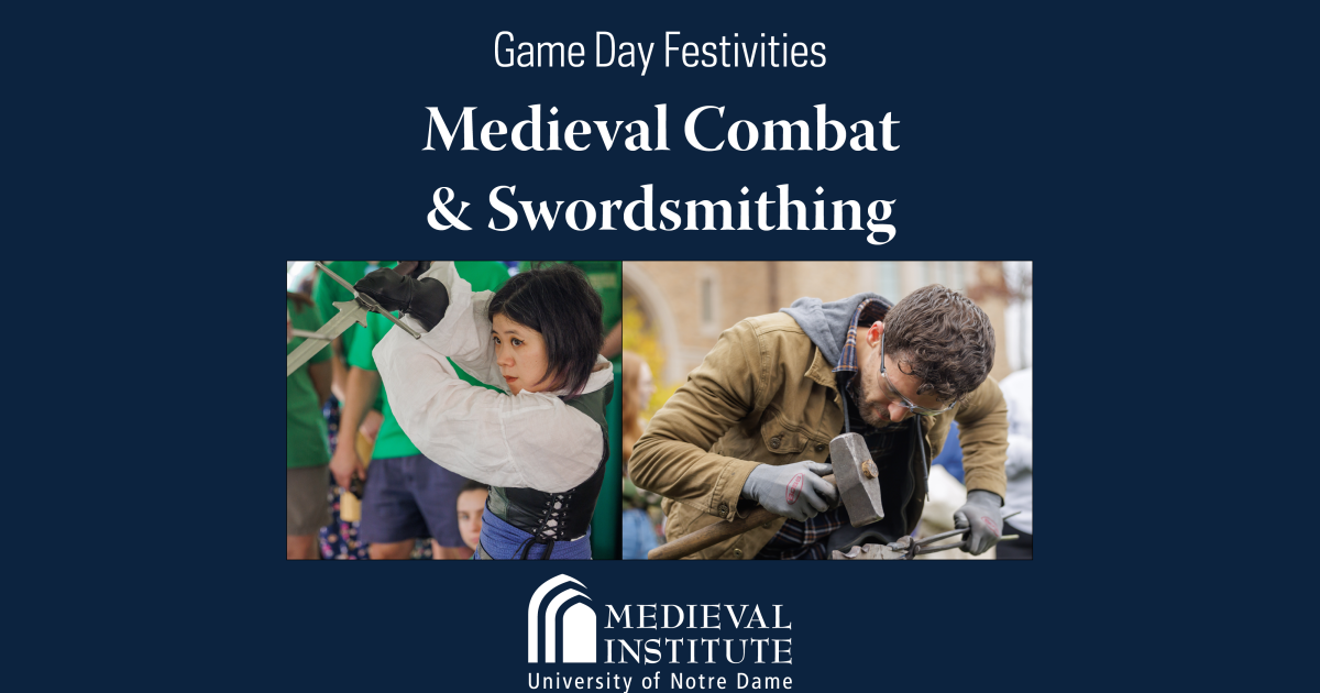 Game Day Festivities: Medieval Combat & Swordsmithing